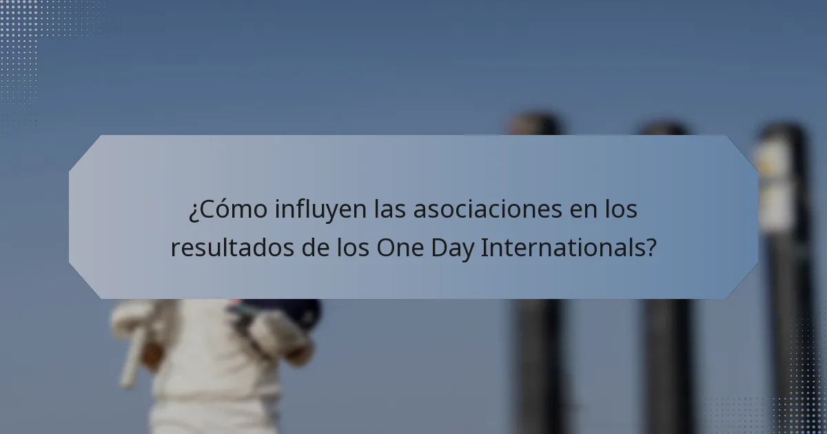 ¿Cómo influyen las asociaciones en los resultados de los One Day Internationals?