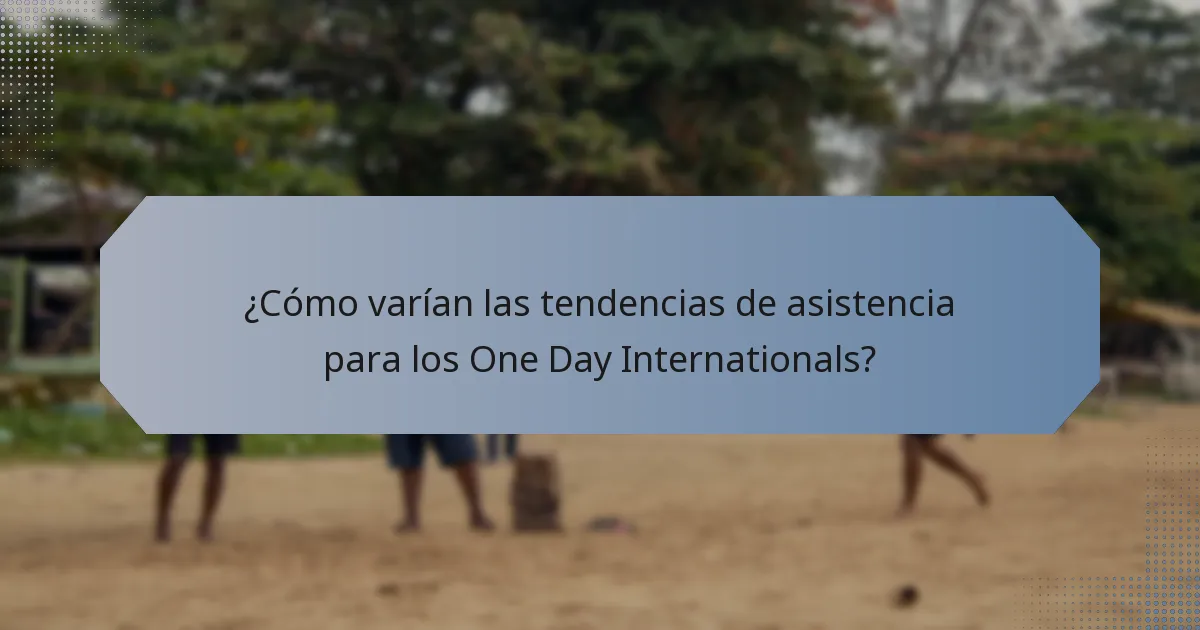 ¿Cómo varían las tendencias de asistencia para los One Day Internationals?